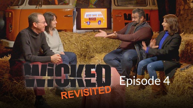 Wicked Revisited: Episode 4