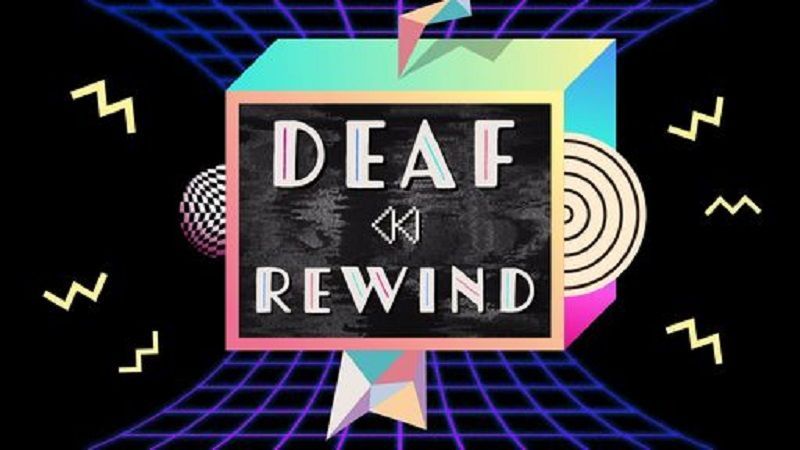 Deaf Rewind