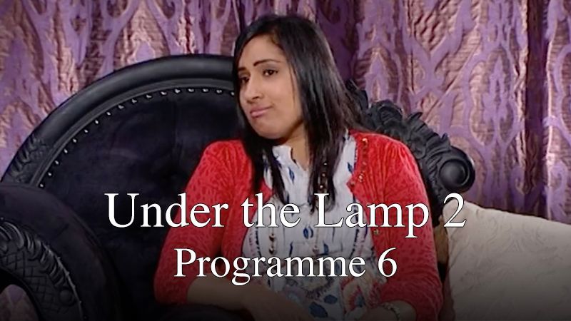 Under the Lamp 2: Programme 6