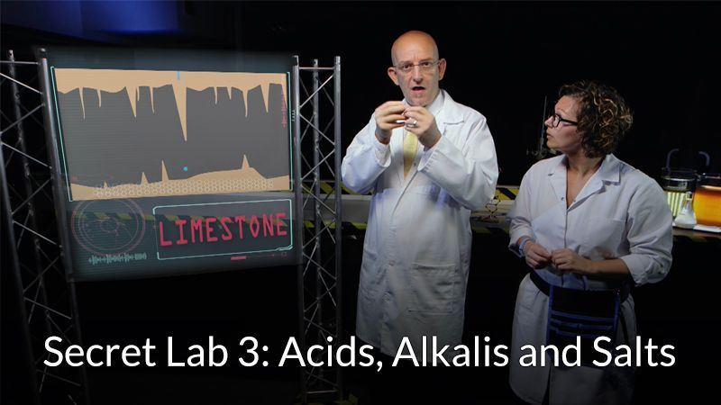 Secret Lab 3: Acids, Alkalis and Salts