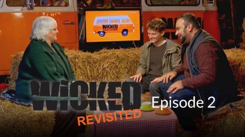 Wicked Revisited: Episode 2