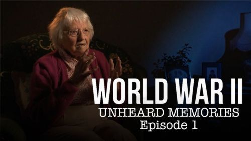 World War II: Unheard Memories - Episode 1