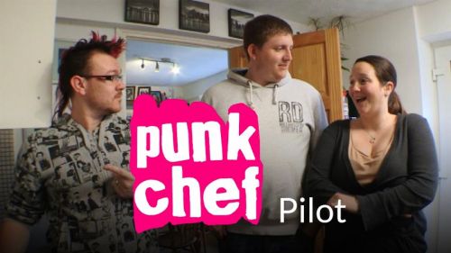 Punk Chef: Pilot