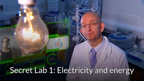 Secret Lab 1: Electricity and energy