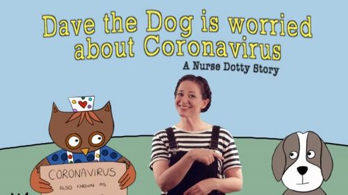 Dave the Dog is Worried about Coronavirus: A Nurse Dotty Story