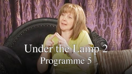 Under the Lamp 2: Programme 5